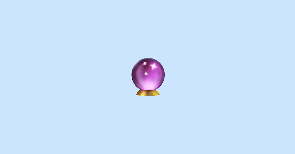 🔮 Crystal Ball Emoji Meaning