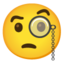 Gesicht mit Monokel Emoji (Google)